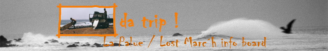 La Palue / Lost Marc�h info board